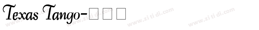 Texas Tango字体转换